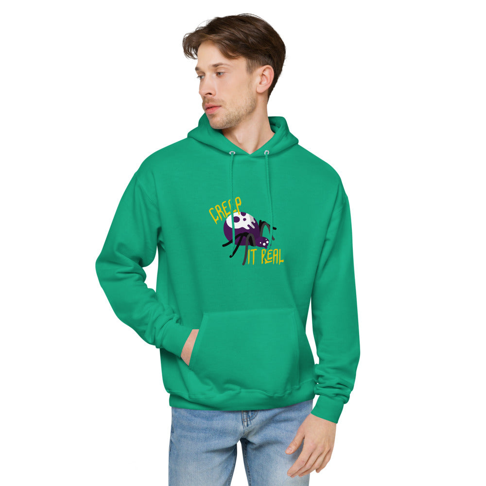 Creep It Real! /  fleece hoodie