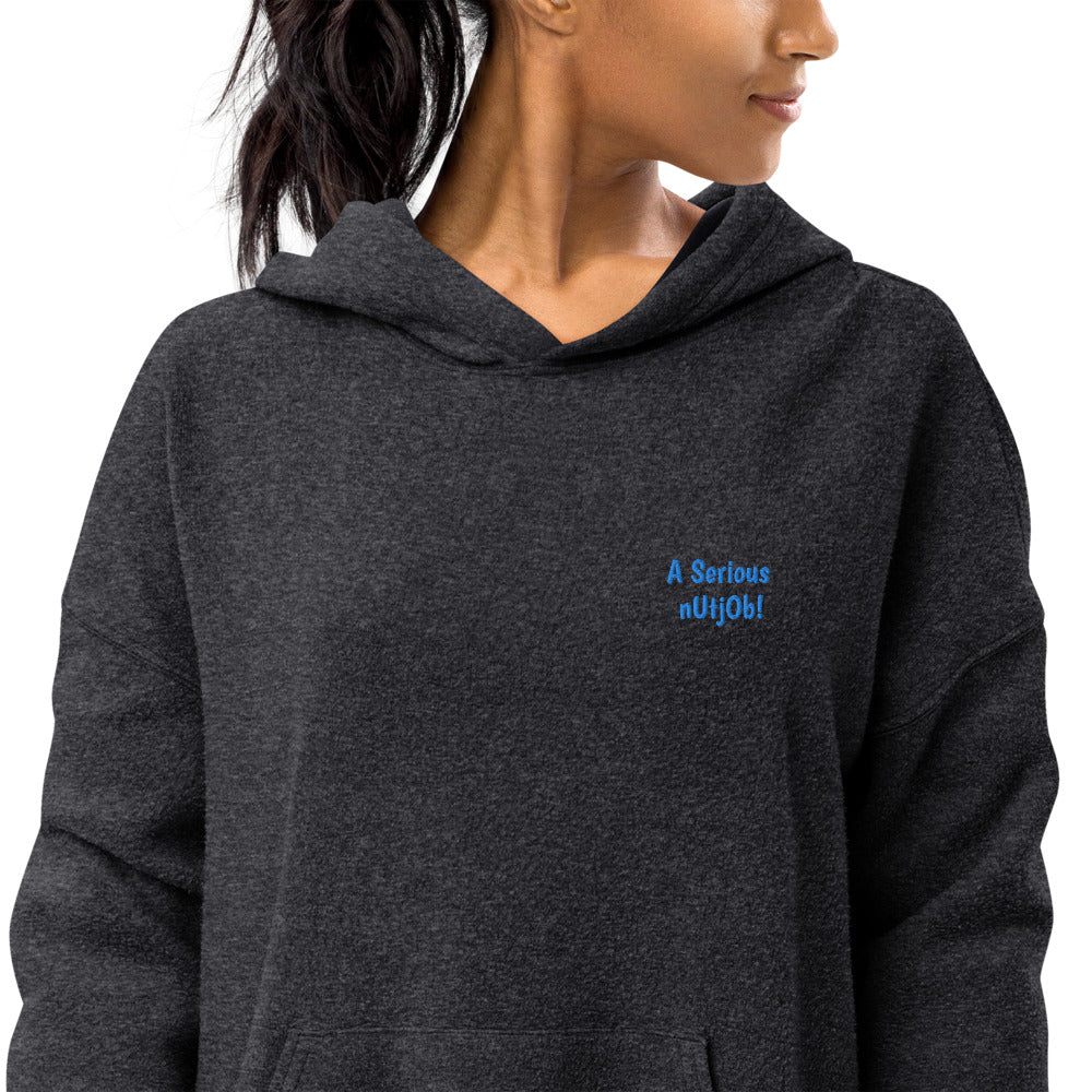 Serious NutJob Embroidered Women's Hoodie